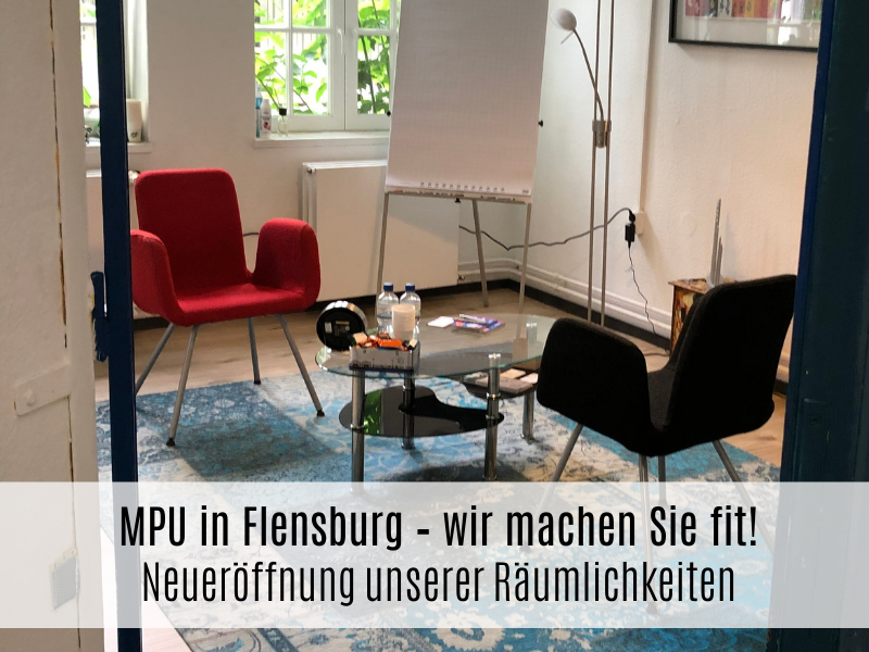 MPU in Flensburg - Neueröffnung unserer Räumlichkeiten